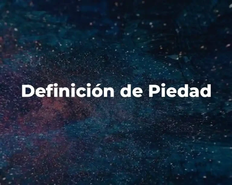 Definición de Piedad