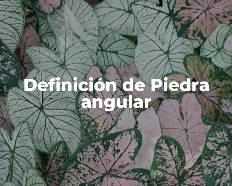 Definición de Piedra angular