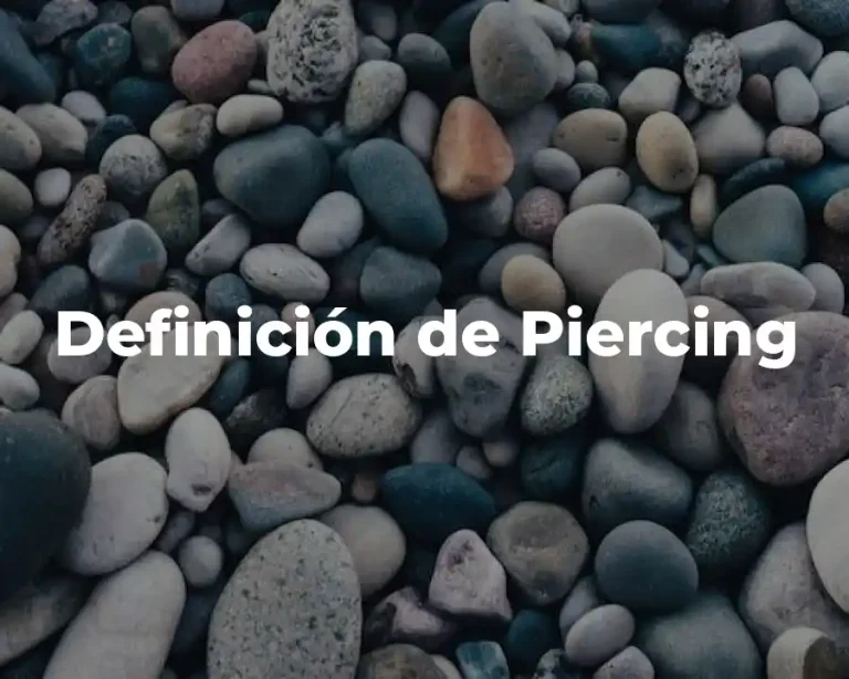 Definición de Piercing