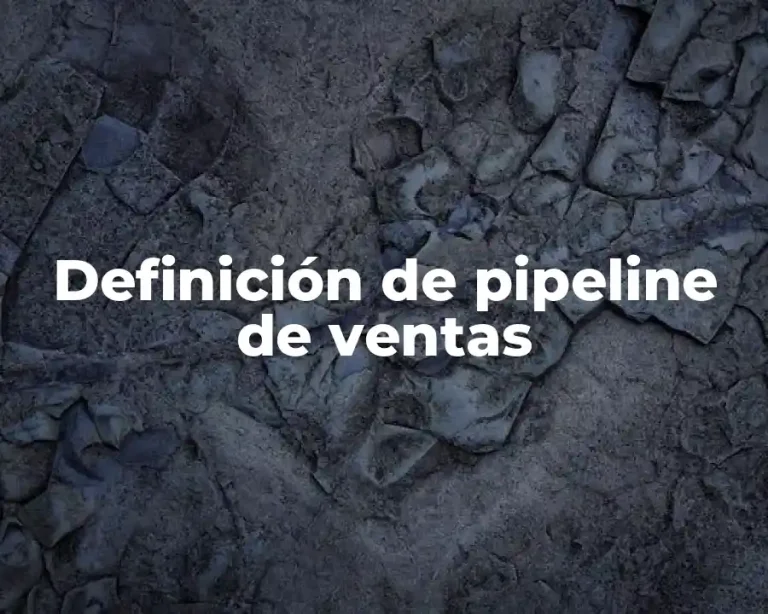 Definición de pipeline de ventas