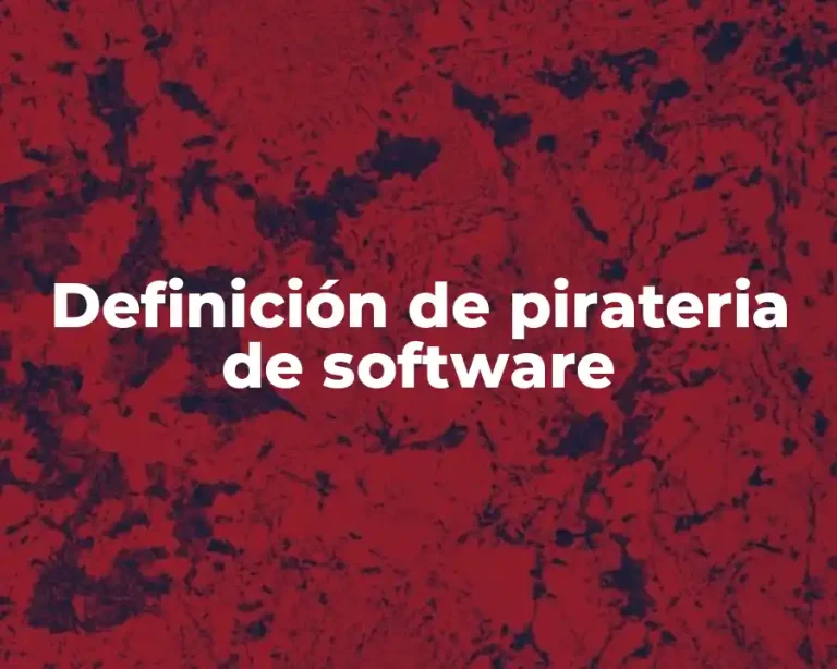Definición de pirateria de software