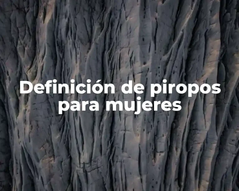 Definición de piropos para mujeres