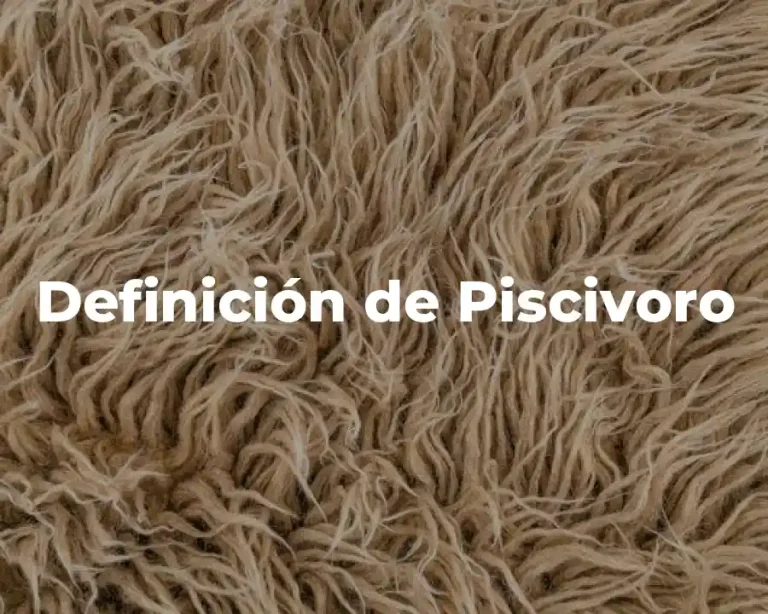 Definición de Piscivoro