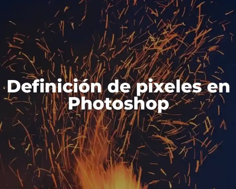 Definición de pixeles en Photoshop