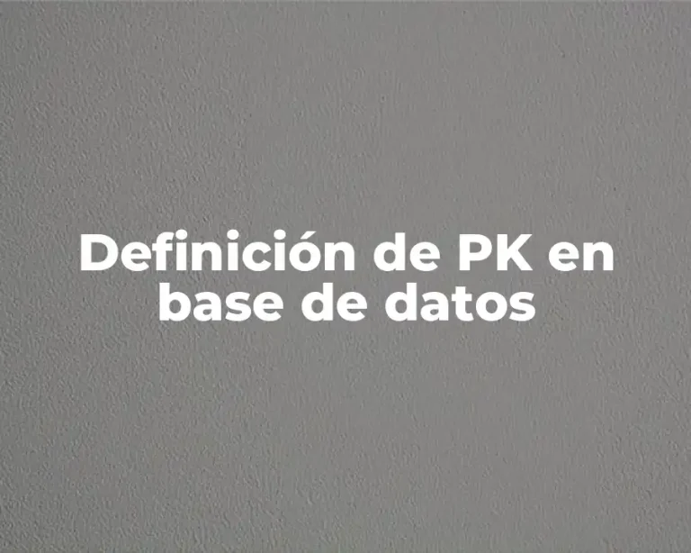 Definición de PK en base de datos