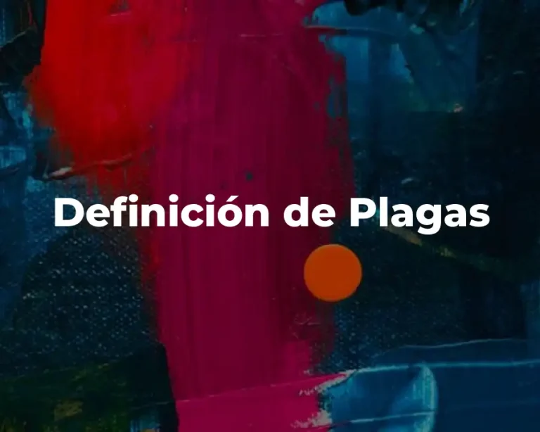 Definición de Plagas