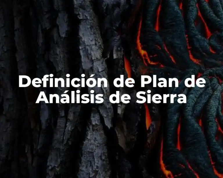 Definición de Plan de Análisis de Sierra