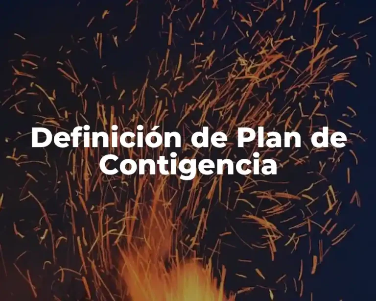 Definición de Plan de Contigencia