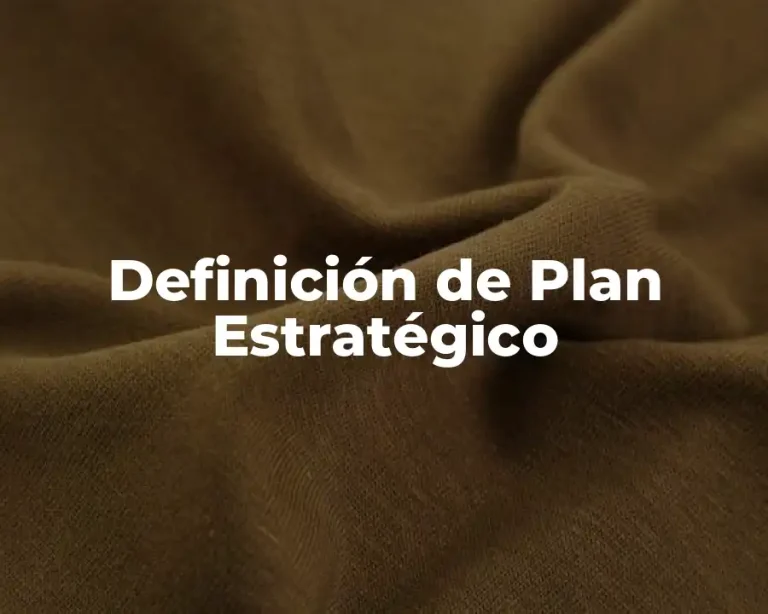 Definición de Plan Estratégico