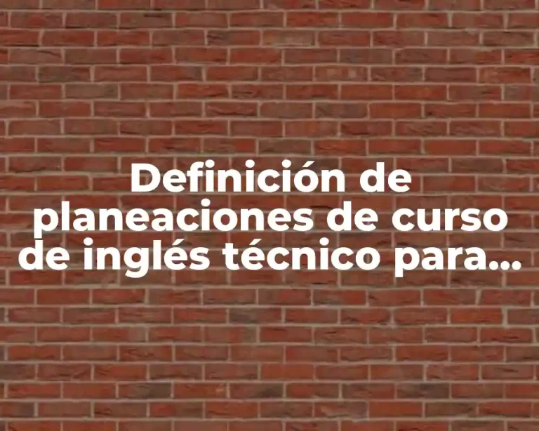 Definición de planeaciones de curso de inglés técnico para piloto