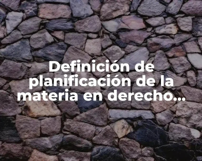 Definición de planificación de la materia en derecho penal curso