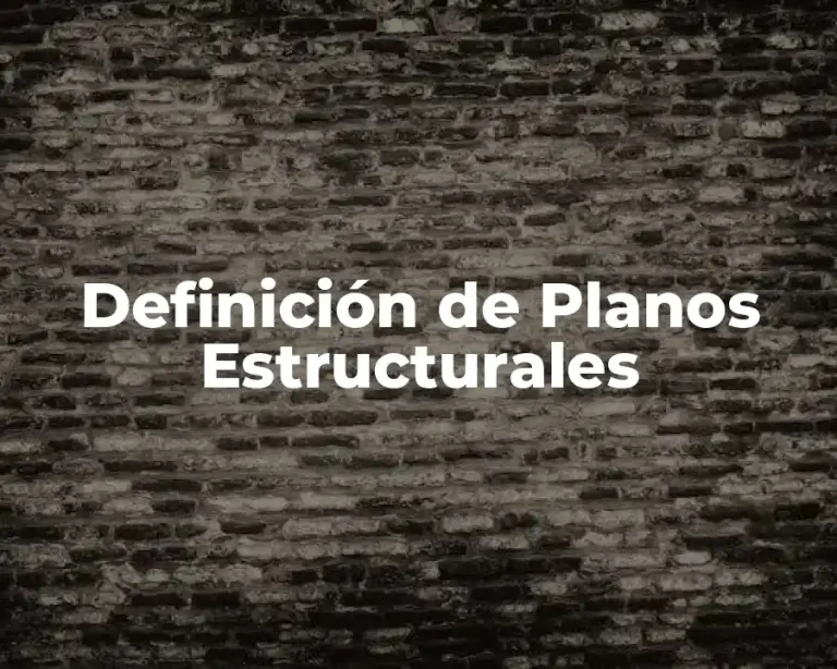 Definición de Planos Estructurales