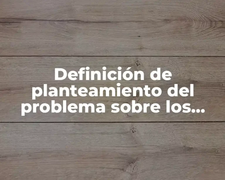 Definición de planteamiento del problema sobre los pañales ecológicos