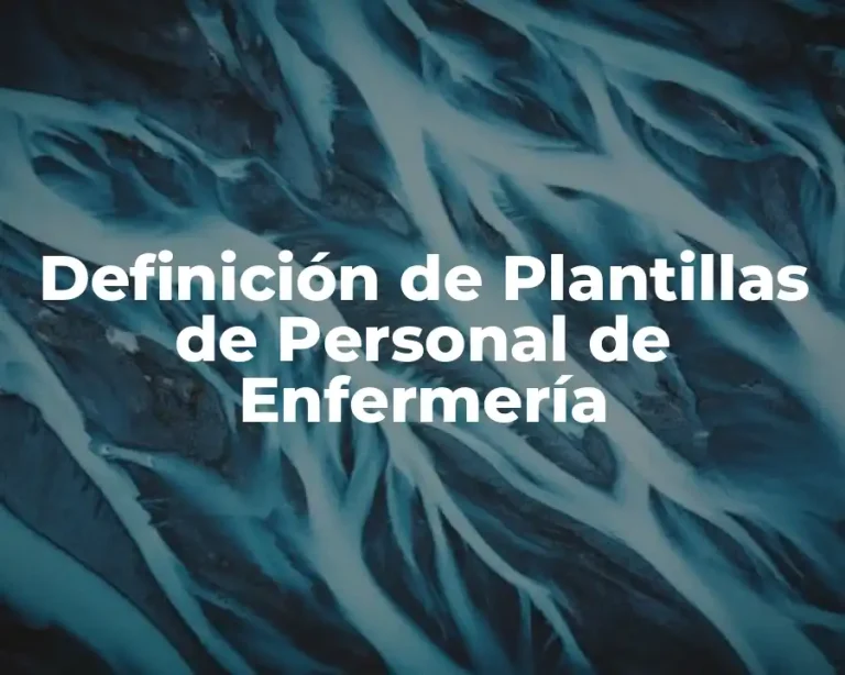 Definición de Plantillas de Personal de Enfermería