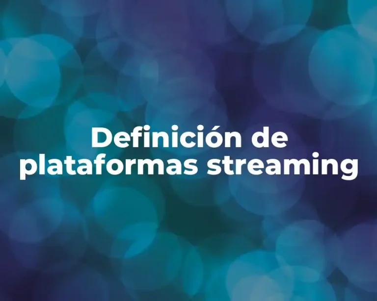 Definición de plataformas streaming