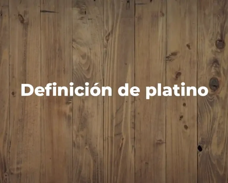 Definición de platino