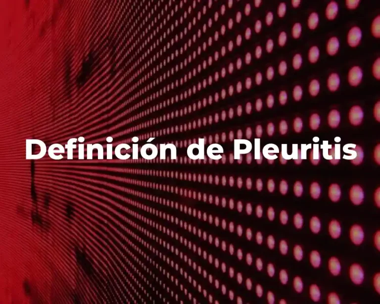 Definición de Pleuritis