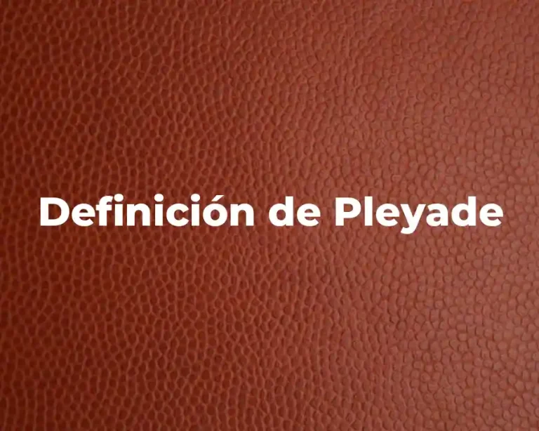 Definición de Pleyade