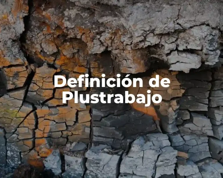 Definición de Plustrabajo