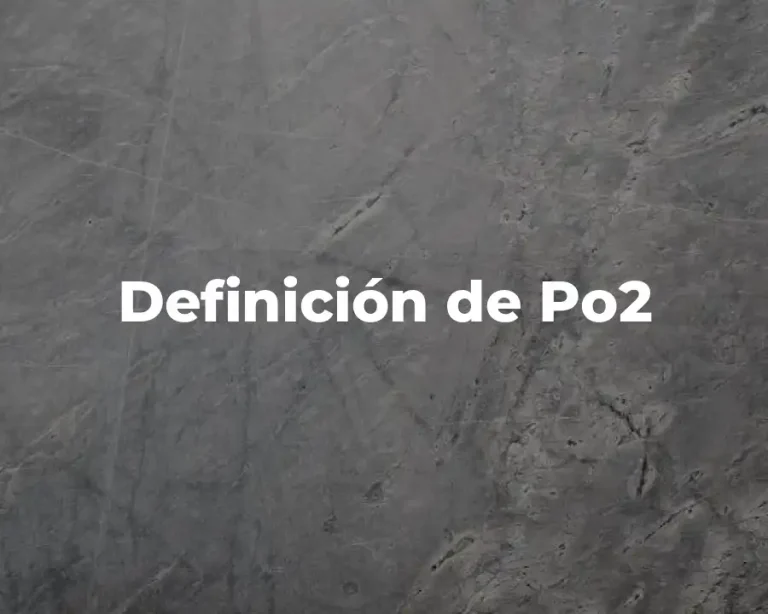 Definición de Po2
