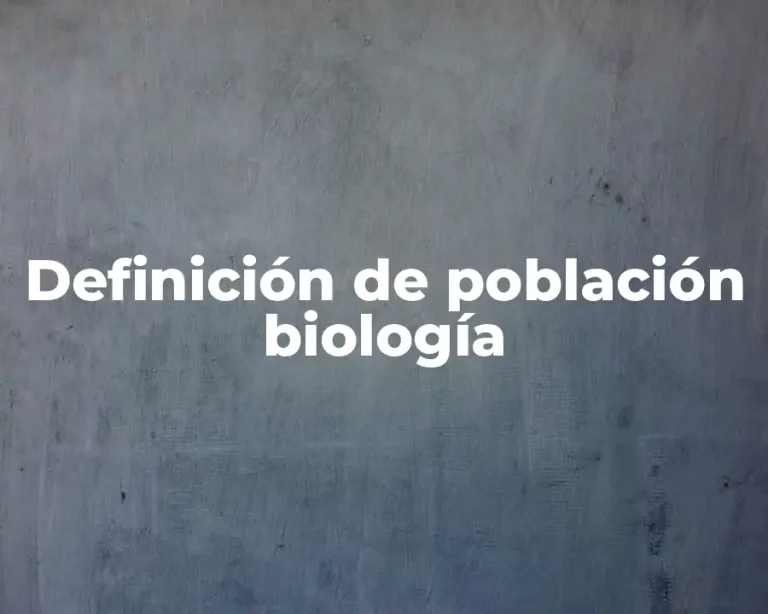 Definición de población biología