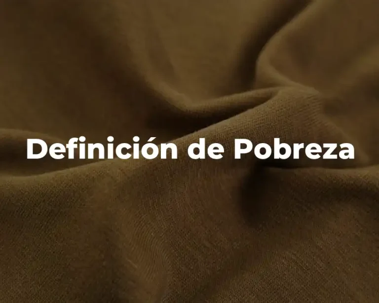 Definición de Pobreza