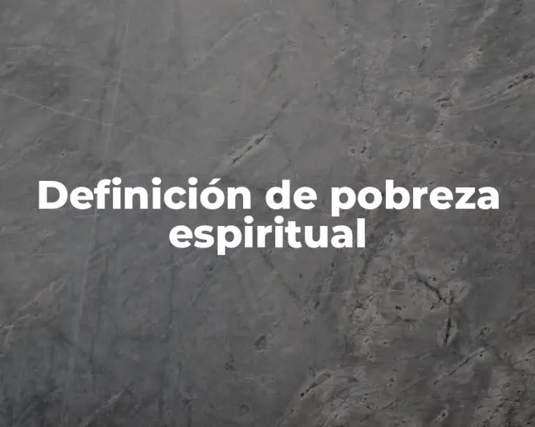 Definición de pobreza espiritual