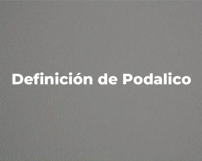 Definición de Podalico