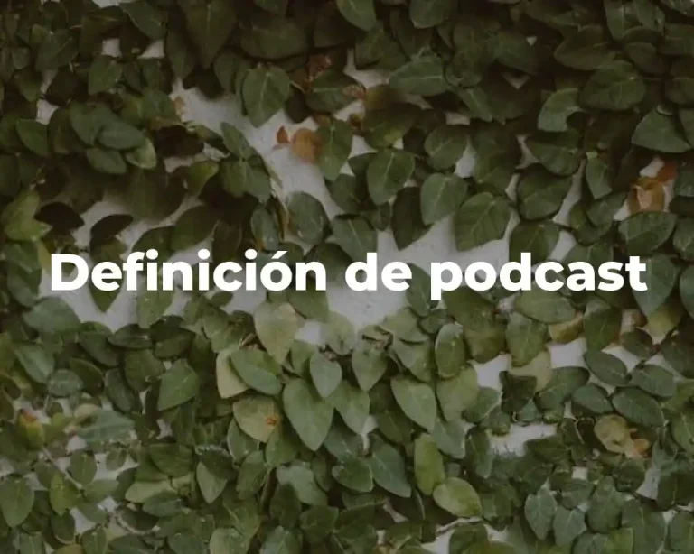 Definición de podcast
