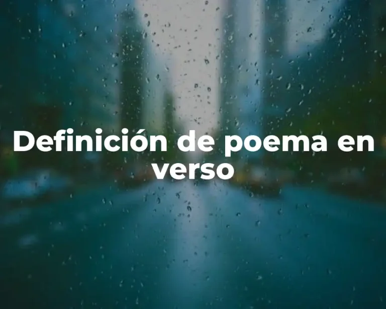 Definición de poema en verso