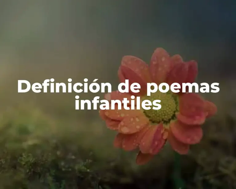 Definición de poemas infantiles