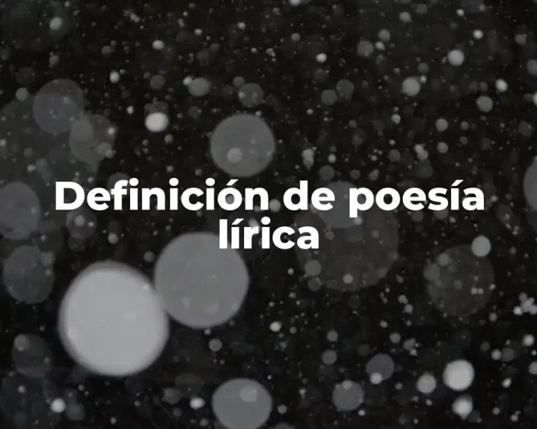 Definición de poesía lírica