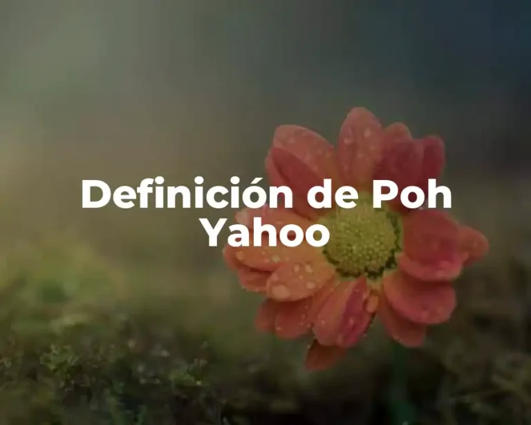 Definición de Poh Yahoo