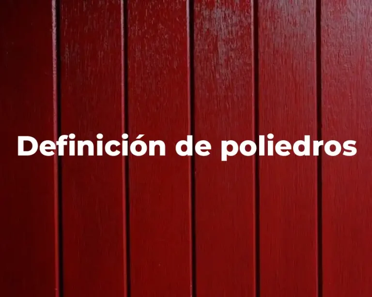 Definición de poliedros