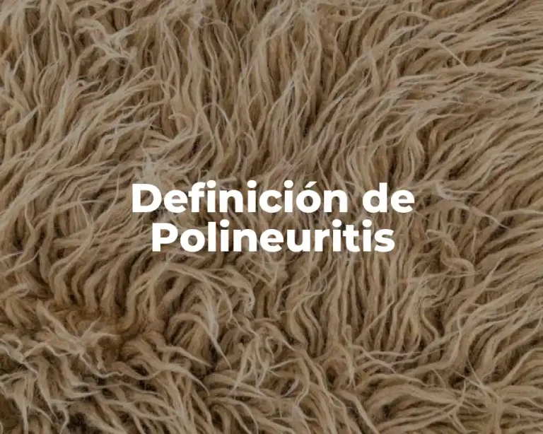 Definición de Polineuritis