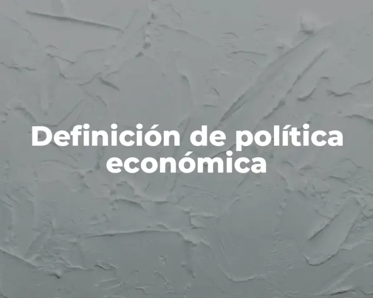 Definición de política económica