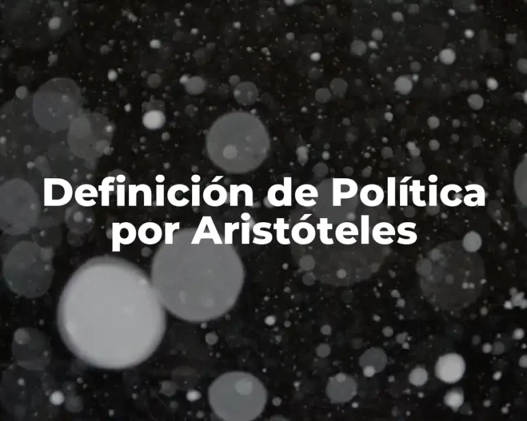 Definición de Política por Aristóteles