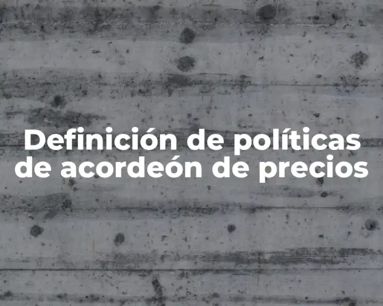 Definición de políticas de acordeón de precios