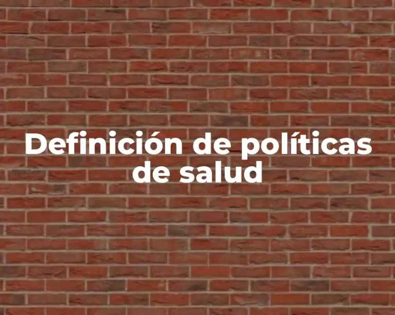 Definición de políticas de salud