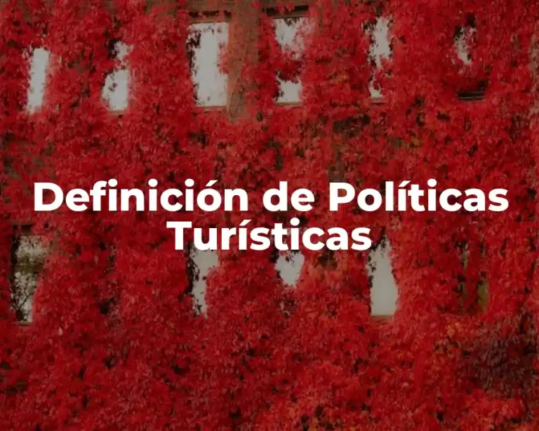 Definición de Políticas Turísticas