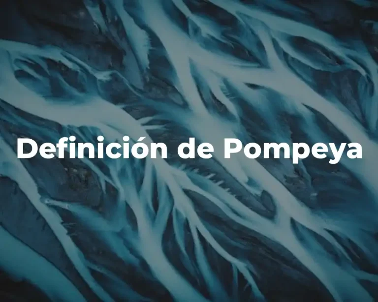 Definición de Pompeya