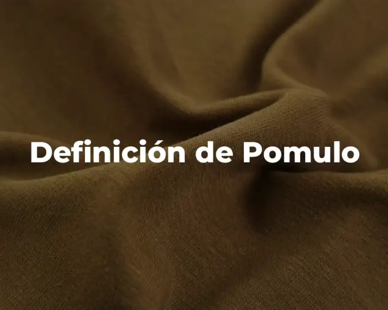 Definición de Pomulo