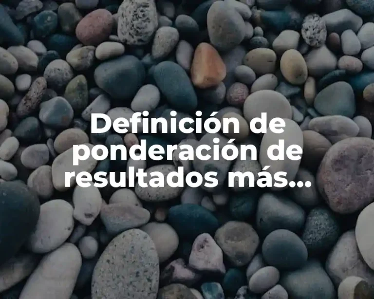 Definición de ponderación de resultados más probables decisiones