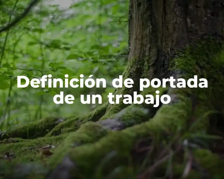 Definición de portada de un trabajo