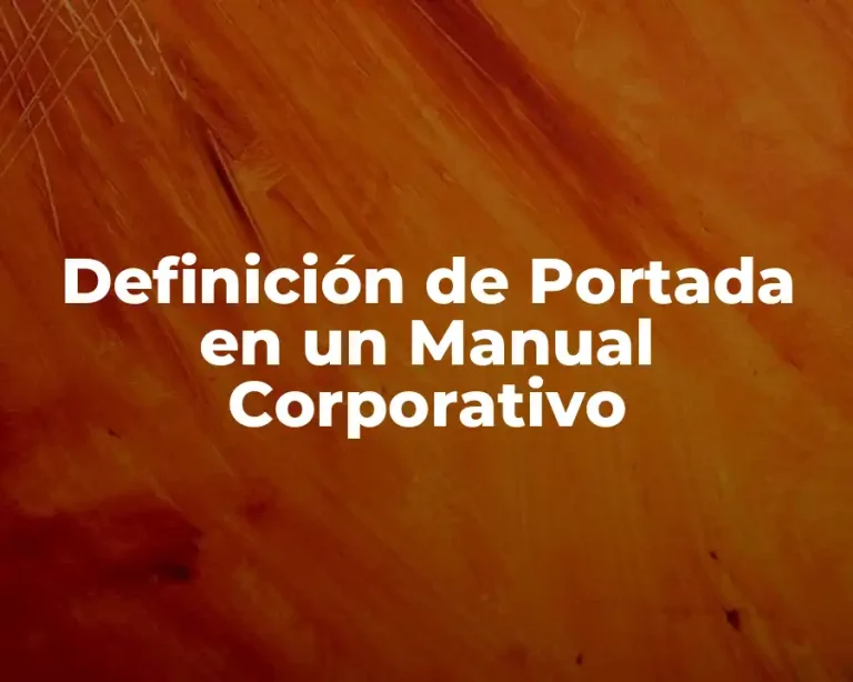 Definición de Portada en un Manual Corporativo