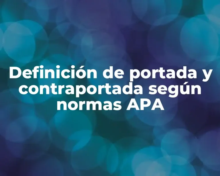 Definición de portada y contraportada según normas APA