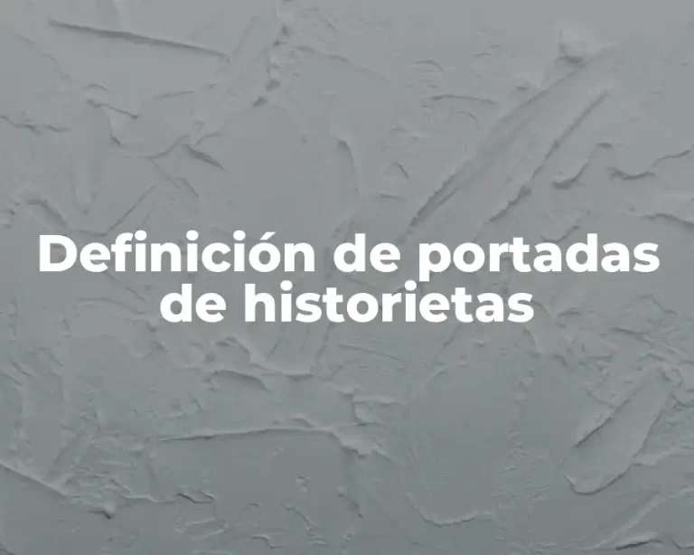 Definición de portadas de historietas