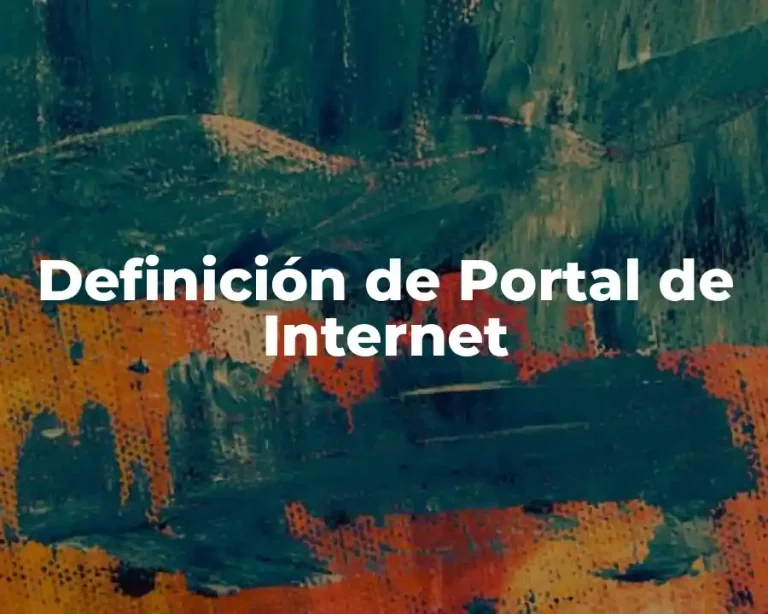 Definición de Portal de Internet