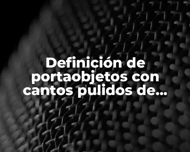Definición de portaobjetos con cantos pulidos de laboratorio