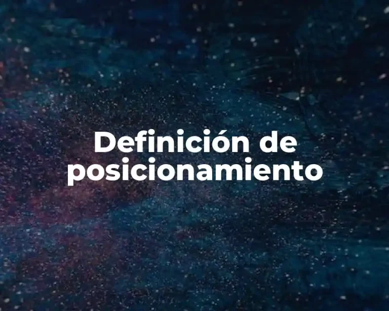 Definición de posicionamiento